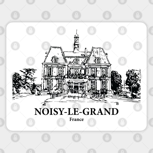 Noisy-le-Grand - France Magnet by Lakeric